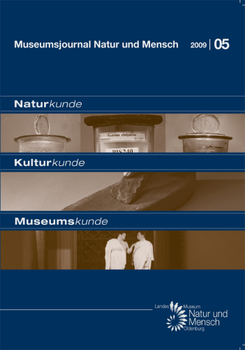 Museumsjournal Natur und Mensch 2009 | 05 – Naturkunde, Kulturkunde, Museumskunde
